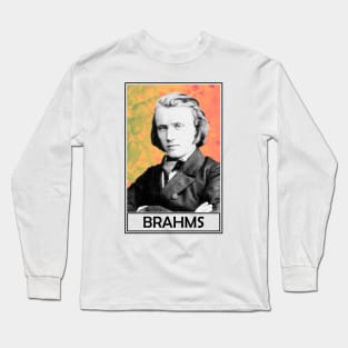 Johannes Brahms Long Sleeve T-Shirt